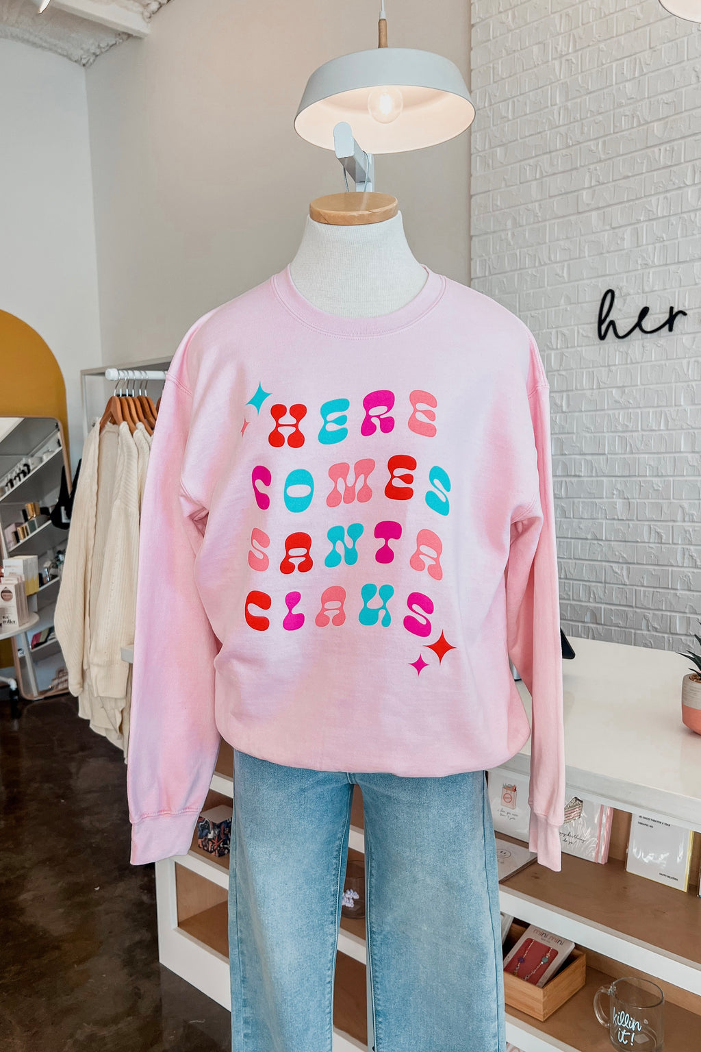HERE COMES SANTA SWEATSHIRT